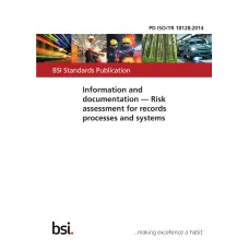 BS PD ISO/TR 18128:2014 BS PD ISO/TR 18128:2014