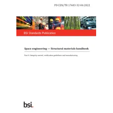 BS PD CEN/TR 17603-32-04:2022
