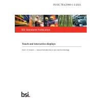 BS PD IEC TR 62908-1-3:2021