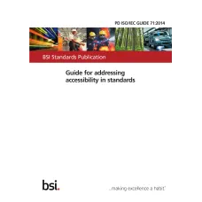 BS PD ISO/IEC GUIDE 71:2014 BS PD ISO/IEC GUIDE 71:2014