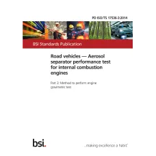 BS PD ISO/TS 17536-3:2014 BS PD ISO/TS 17536-3:2014