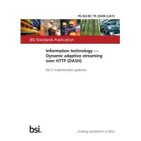 BS PD ISO/IEC TR 23009-3 NOVEMBER:2015 BS PD ISO/IEC TR 23009-3 NOVEMBER:2015
