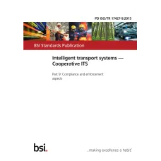 BS PD ISO/TR 17427-9:2015 BS PD ISO/TR 17427-9:2015