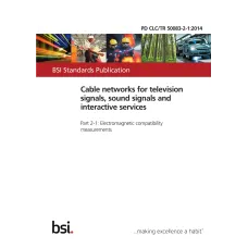 BS PD CLC/TR 50083-2-1:2014 BS PD CLC/TR 50083-2-1:2014