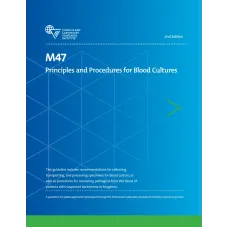 CLSI M47