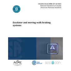 CSA B44.10:24/ASME A17.10-2024 CSA B44.10:24/ASME A17.10-2024