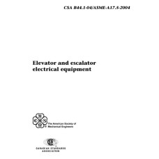 CSA B44.1/ASME-A17.5-04 CSA B44.1/ASME-A17.5-04