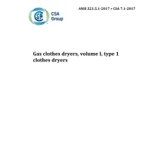 CSA ANSI Z21.5.1-2017/CSA 7.1-2017 (R2022) CSA ANSI Z21.5.1-2017/CSA 7.1-2017 (R2022)