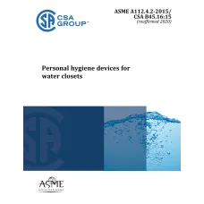CSA B45.16-15/ASME A112.4.2-2015 (R2020)