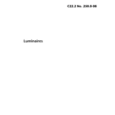 CSA C22.2 NO. 250.0-08 (R2013) CSA C22.2 NO. 250.0-08 (R2013)