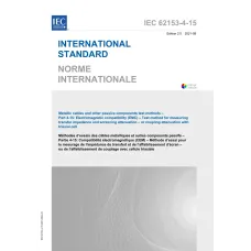 IEC 62153-4-15 Ed. 2.0 b:2021 IEC 62153-4-15 Ed. 2.0 b:2021