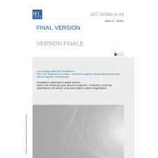 IEC 60364-4-44 Ed. 2.2 b:2018 IEC 60364-4-44 Ed. 2.2 b:2018