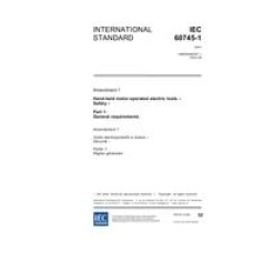 IEC 60745-1 Amd.1 Ed. 3.0 en:2002 IEC 60745-1 Amd.1 Ed. 3.0 en:2002