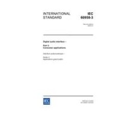 IEC 60958-3 Ed. 2.0 en:2003 IEC 60958-3 Ed. 2.0 en:2003