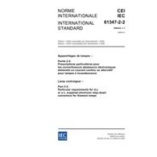 IEC 61347-2-2 Ed. 1.1 b:2006 IEC 61347-2-2 Ed. 1.1 b:2006