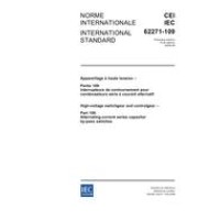 IEC 62271-109 Ed. 1.0 b:2006