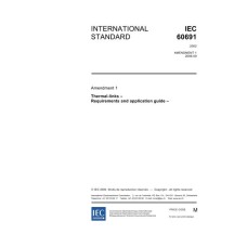 IEC 60691 Amd.1 Ed. 3.0 en:2006 IEC 60691 Amd.1 Ed. 3.0 en:2006