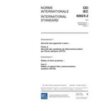 IEC 60825-2 Amd.1 Ed. 3.0 b:2006 IEC 60825-2 Amd.1 Ed. 3.0 b:2006