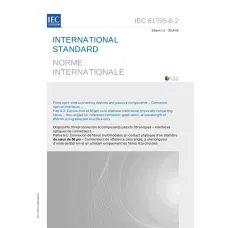 IEC 61755-6-2 Ed. 1.0 b:2018 IEC 61755-6-2 Ed. 1.0 b:2018