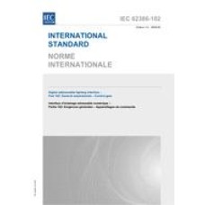 IEC 62386-102 Ed. 1.0 b:2009 IEC 62386-102 Ed. 1.0 b:2009