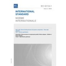 IEC 62134-1 Ed. 2.0 b:2009 IEC 62134-1 Ed. 2.0 b:2009