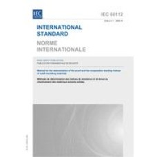 IEC 60112 Ed. 4.1 b:2009 IEC 60112 Ed. 4.1 b:2009