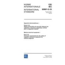 IEC 60601-2-33 Ed. 2.0 b:2002 IEC 60601-2-33 Ed. 2.0 b:2002