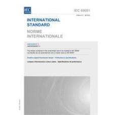IEC 60081 Amd.4 Ed. 5.0 b:2010 IEC 60081 Amd.4 Ed. 5.0 b:2010