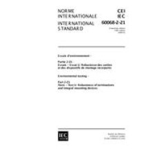 IEC 60068-2-21 Ed. 5.0 b:1999 IEC 60068-2-21 Ed. 5.0 b:1999