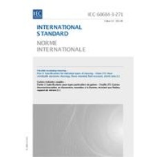 IEC 60684-3-271 Ed. 3.0 b:2011 IEC 60684-3-271 Ed. 3.0 b:2011