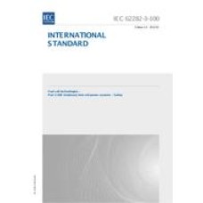 IEC 62282-3-100 Ed. 1.0 en:2012 IEC 62282-3-100 Ed. 1.0 en:2012