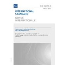 IEC 62356-3 Ed. 1.0 b:2003 IEC 62356-3 Ed. 1.0 b:2003
