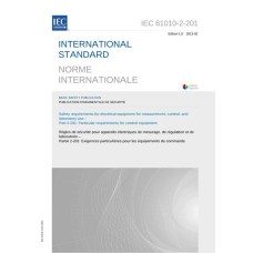 IEC 61010-2-201 Ed. 1.0 b:2013 IEC 61010-2-201 Ed. 1.0 b:2013