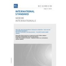 IEC 61300-3-50 Ed. 1.0 b:2013 IEC 61300-3-50 Ed. 1.0 b:2013