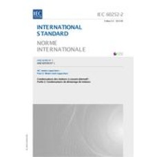 IEC 60252-2 Amd.1 Ed. 2.0 b:2013 IEC 60252-2 Amd.1 Ed. 2.0 b:2013