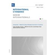 IEC 62567 Ed. 1.0 b:2013 IEC 62567 Ed. 1.0 b:2013