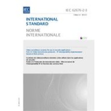 IEC 62676-2-3 Ed. 1.0 b:2013 IEC 62676-2-3 Ed. 1.0 b:2013