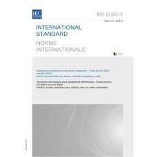 IEC 61587-5 Ed. 1.0 b:2013 IEC 61587-5 Ed. 1.0 b:2013