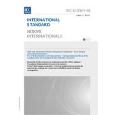 IEC 61300-3-48 Ed. 1.0 b:2013 IEC 61300-3-48 Ed. 1.0 b:2013