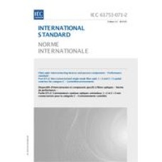 IEC 61753-071-2 Ed. 1.0 b:2014 IEC 61753-071-2 Ed. 1.0 b:2014