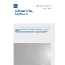 IEC 61753-031-2 Ed. 1.0 en:2014 IEC 61753-031-2 Ed. 1.0 en:2014