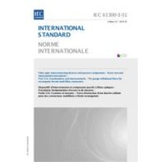 IEC 61300-3-51 Ed. 1.0 b:2014 IEC 61300-3-51 Ed. 1.0 b:2014