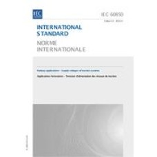IEC 60850 Ed. 4.0 b:2014 IEC 60850 Ed. 4.0 b:2014