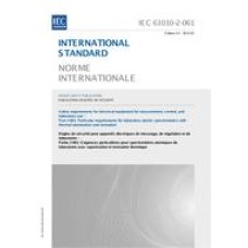 IEC 61010-2-061 Ed. 3.0 b:2015 IEC 61010-2-061 Ed. 3.0 b:2015