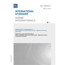 IEC 60350-1 Ed. 2.0 b:2016 IEC 60350-1 Ed. 2.0 b:2016