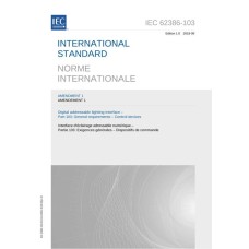 IEC 62386-103 Amd.1 Ed. 1.0 b:2018 IEC 62386-103 Amd.1 Ed. 1.0 b:2018