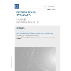 IEC 60603-7 Amd.2 Ed. 3.0 b:2019 IEC 60603-7 Amd.2 Ed. 3.0 b:2019