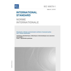 IEC 60679-1 Ed. 4.0 b:2017 IEC 60679-1 Ed. 4.0 b:2017