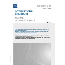 IEC 61300-3-47 Ed. 1.0 b:2014 IEC 61300-3-47 Ed. 1.0 b:2014