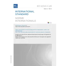 IEC 61010-2-120 Ed. 1.0 b:2016 IEC 61010-2-120 Ed. 1.0 b:2016